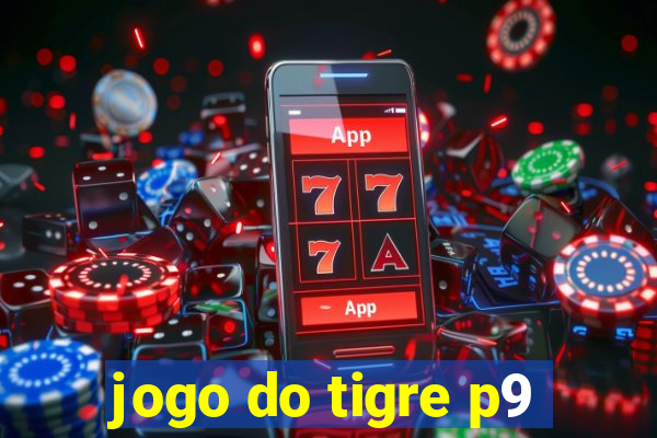 jogo do tigre p9